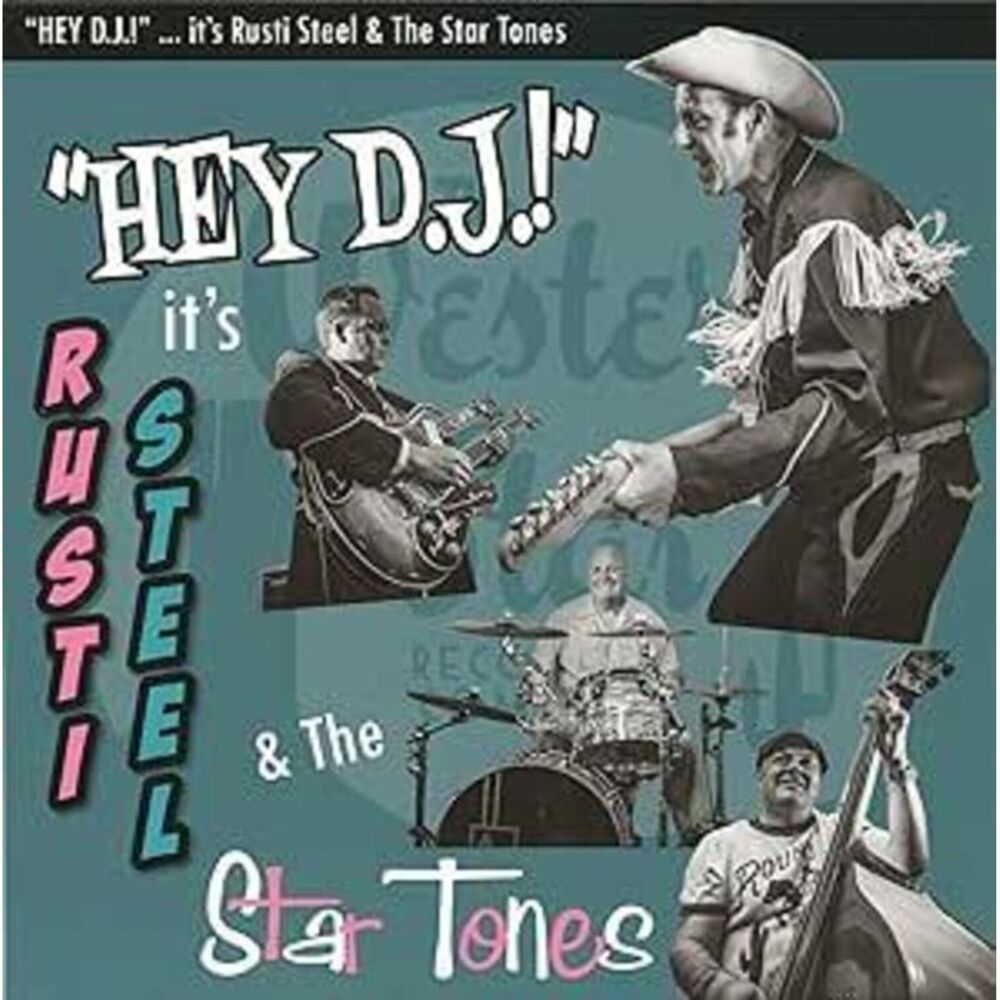 Rusti Steel - Hey DJ! It's...  LP LP